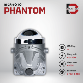 BI GẦM Ô TÔ 3.0 PHANTOM BULBTEK